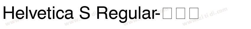 Helvetica S Regular字体转换